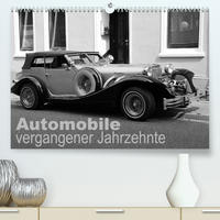 Automobile vergangener Jahrzehnte (Premium, hochwertiger DIN A2 Wandkalender 2023, Kunstdruck in Hochglanz)