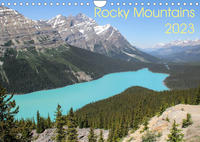 Rocky Mountains 2023 (Wandkalender 2023 DIN A4 quer)