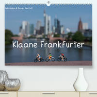 Klaane Frankfurter (Premium, hochwertiger DIN A2 Wandkalender 2023, Kunstdruck in Hochglanz)