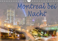 Montreal bei Nacht (Wandkalender 2023 DIN A4 quer)