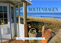 Boltenhagen – Sonne, Sand und Ferien an der Ostsee (Wandkalender 2023 DIN A2 quer)
