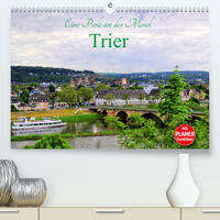 Eine Perle an der Mosel - Trier (Premium, hochwertiger DIN A2 Wandkalender 2023, Kunstdruck in Hochglanz)