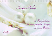 Innere Perlen (Wandkalender 2023 DIN A4 quer)