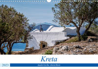 Kreta - malerische Ansichten (Wandkalender 2023 DIN A3 quer)