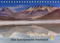 Das bolivianische Hochland (Tischkalender 2023 DIN A5 quer)