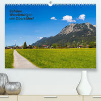 Schöne Wanderungen um Oberstdorf (Premium, hochwertiger DIN A2 Wandkalender 2023, Kunstdruck in Hochglanz)