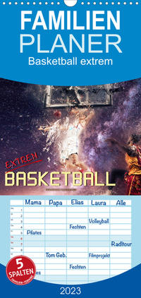 Familienplaner Basketball extrem (Wandkalender 2023 , 21 cm x 45 cm, hoch)