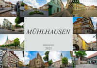 Mühlhausen Impressionen (Wandkalender 2023 DIN A3 quer)