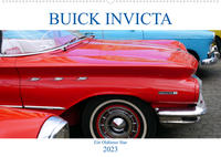 BUICK INVICTA - Der unschlagbare Oldtimer (Wandkalender 2023 DIN A2 quer)