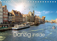 Danzig Inside (Tischkalender 2023 DIN A5 quer)