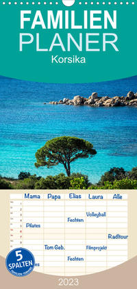 Familienplaner Korsika (Wandkalender 2023 , 21 cm x 45 cm, hoch)