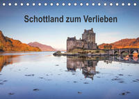 Schottland zum Verlieben (Tischkalender 2023 DIN A5 quer)