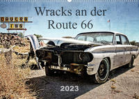 Wracks an der Route 66 (Wandkalender 2023 DIN A2 quer)