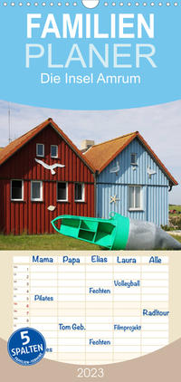 Familienplaner Die Insel Amrum (Wandkalender 2023 , 21 cm x 45 cm, hoch)