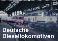 Deutsche Diesellokomotiven (Wandkalender 2023 DIN A2 quer)