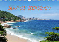 Buntes Brasilien (Wandkalender 2023 DIN A3 quer)