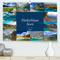 Türkisblaue Seen (Premium, hochwertiger DIN A2 Wandkalender 2023, Kunstdruck in Hochglanz)