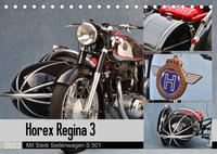 Horex Regina 3 mit Steib Seitenwagen S 501 (Tischkalender 2023 DIN A5 quer)