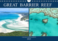 Great Barrier Reef und die Whitsundays (Wandkalender 2023 DIN A4 quer)