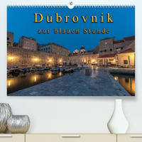 Dubrovnik zur blauen Stunde (Premium, hochwertiger DIN A2 Wandkalender 2023, Kunstdruck in Hochglanz)