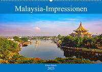 Malaysia-Impressionen (Wandkalender 2023 DIN A2 quer)