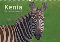 Kenia - Die Tiere der Savanne (Wandkalender 2023 DIN A3 quer)