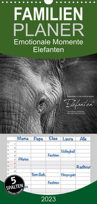Familienplaner Emotionale Momente: Elefanten in black & white (Wandkalender 2023 , 21 cm x 45 cm, hoch)