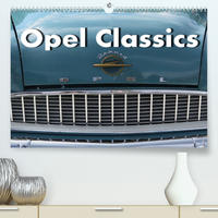 Opel Classics (Premium, hochwertiger DIN A2 Wandkalender 2023, Kunstdruck in Hochglanz)