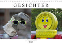 GESICHTER aus Natur und Industrie (Wandkalender 2023 DIN A4 quer)
