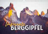 Imposante Berggipfel (Wandkalender 2023 DIN A4 quer)