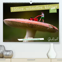Höher, schneller, kleiner - Miniaturen in unserem Alltag (Premium, hochwertiger DIN A2 Wandkalender 2023, Kunstdruck in Hochglanz)
