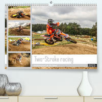 Two-Stroke racing (Premium, hochwertiger DIN A2 Wandkalender 2023, Kunstdruck in Hochglanz)