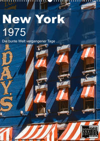 New York 1975 (Wandkalender 2023 DIN A2 hoch)