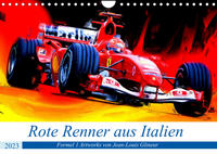 Rote Renner aus Italien (Wandkalender 2023 DIN A4 quer)