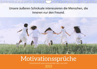 Motivationssprüche Freundschaft (Wandkalender 2023 DIN A4 quer)