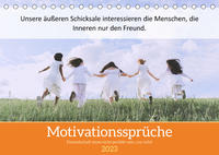 Motivationssprüche Freundschaft (Tischkalender 2023 DIN A5 quer)