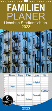 Familienplaner Lissabon Stadtansichten 2023 (Wandkalender 2023 , 21 cm x 45 cm, hoch)