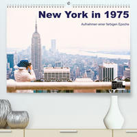 New York in 1975 (Premium, hochwertiger DIN A2 Wandkalender 2023, Kunstdruck in Hochglanz)