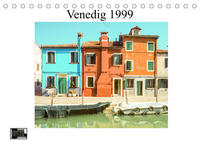 Venedig 1999 (Tischkalender 2023 DIN A5 quer)