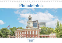 Philadelphia - Impressionen (Wandkalender 2023 DIN A4 quer)