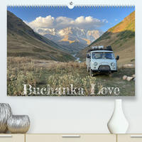 Buchanka Love (Premium, hochwertiger DIN A2 Wandkalender 2023, Kunstdruck in Hochglanz)