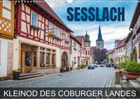 Seßlach - Kleinod des Coburger Landes (Wandkalender 2023 DIN A3 quer) - Cover
