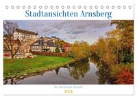 Stadtansichten Arnsberg (Tischkalender 2024 DIN A5 quer), CALVENDO Monatskalender
