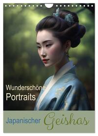 Wunderschöne Portraits Japanischer Geishas (Wandkalender 2024 DIN A4 hoch), CALVENDO Monatskalender