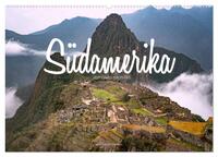 Südamerika - Von Quito nach Rio (Wandkalender 2024 DIN A2 quer), CALVENDO Monatskalender