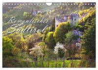 Romantisches Südtirol (Wandkalender 2024 DIN A4 quer), CALVENDO Monatskalender