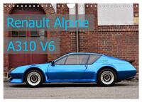 Renault Alpine A310 V6 (Wandkalender 2024 DIN A4 quer), CALVENDO Monatskalender