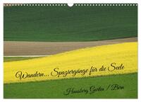 Wandern - Spaziergänge für die Seele Hausberg Gurten/ Bern (Wandkalender 2024 DIN A3 quer), CALVENDO Monatskalender