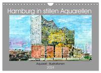 Hamburg in stillen Aquarellen (Wandkalender 2024 DIN A4 quer), CALVENDO Monatskalender