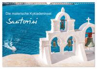 Santorini - Die malerische Kykladeninsel (Wandkalender 2024 DIN A3 quer), CALVENDO Monatskalender